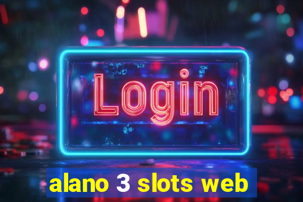 alano 3 slots web